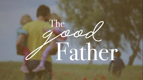 The Good Father